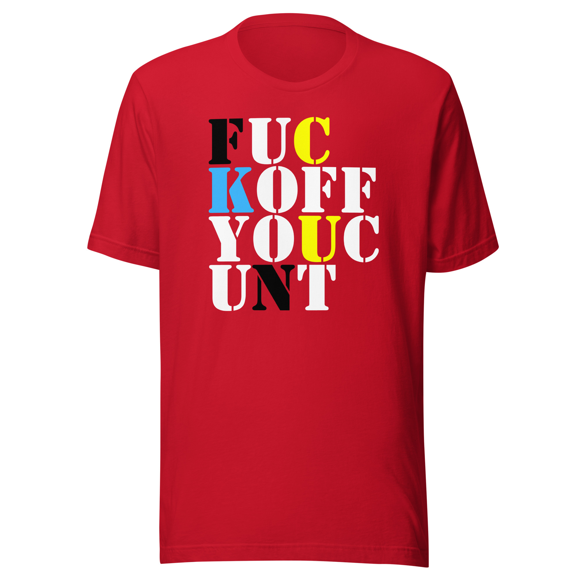 FUCK OFF YOU CUNT T-Shirt | FUC KOFF YOUC UNT - Image 2