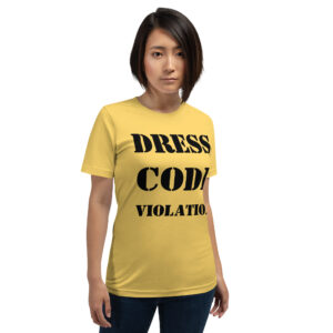 DRESS CODE VIOLATION Shirt