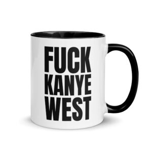 FUCK KANYE WEST Mug with Color Inside