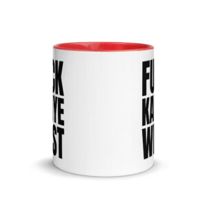 FUCK KANYE WEST Mug with Color Inside - Image 5