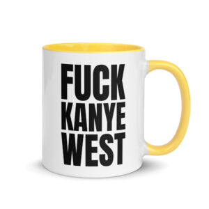 FUCK KANYE WEST Mug with Color Inside - Image 16