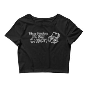 Alternative view of Stop staring at my CHEST (Treasure Chest) pun Crop Top Tee