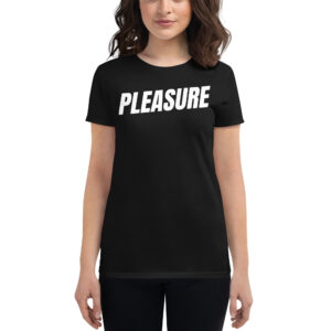 PLEASURE T-shirt