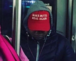 Make Butts Real Again hat