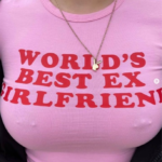 World's Best Ex Girlfriend tee shirt