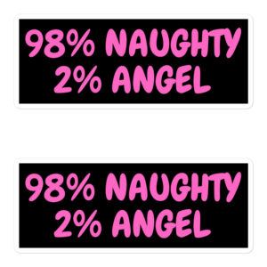98% NAUGHTY 2% ANGEL Sticker Pack