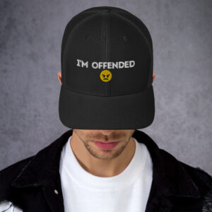 I’M OFFENDED Embroidered Trucker Cap