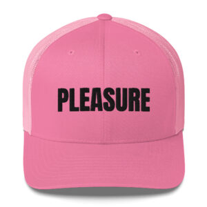 PLEASURE Trucker Cap (Embroidered)