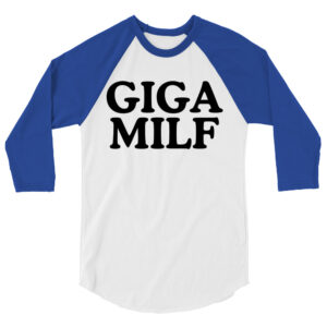 GIGA MILF raglan shirt