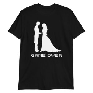 Wedding = GAME OVER (Groom and Bride) T-Shirt