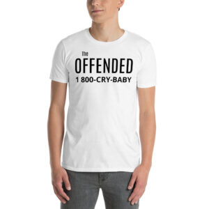 The OFFENDED 1 800-CRY-BABY T-Shirt