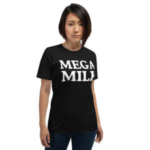 MEGA MILK (in white letters) Unisex t-shirt