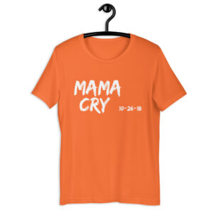 YNW Melly MAMA CRY T-Shirt (double murder date)
