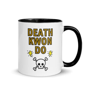 DEATH KWON DO Mug with Color Inside