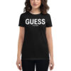 GUESS My Size (in white letters) Women's t-shirt