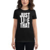 JUST LIKE THAT (Finger Snap) Women's T-Shirt