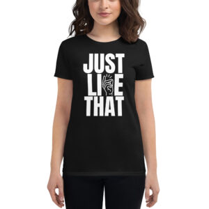JUST LIKE THAT (Finger Snap) Women's T-Shirt
