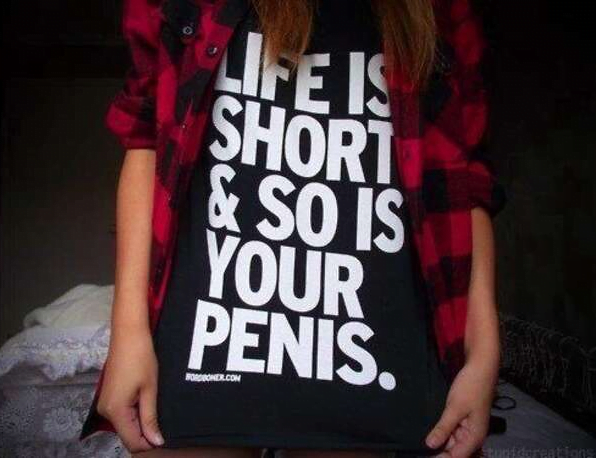 Life Is Short So Is Your Penis shirt