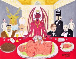 The Illuminati Supper (May 29, 2021) ©SatansSchlongs.com