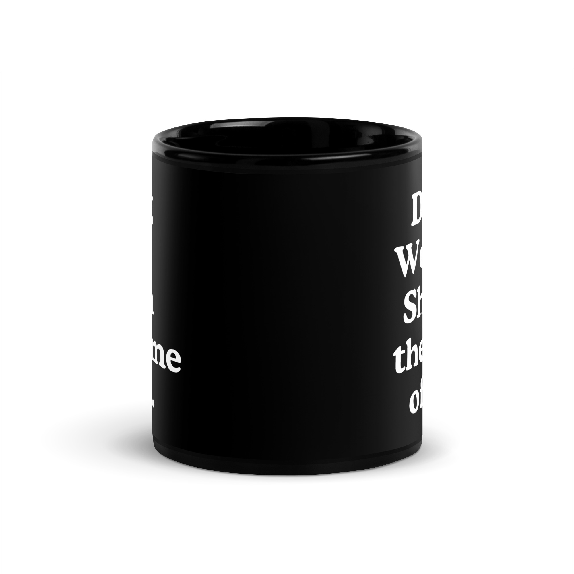 Doing Weird Shit in the Name of Art Black Glossy Mug - Image 3