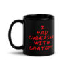 I HAD CYBERSEX WITH CHATGPT Coffee Mug