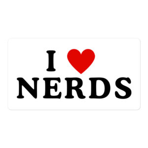 I Love Nerds sticker