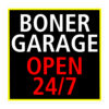BONER GARAGE OPEN 24/7 Sticker