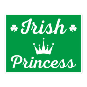 IRISH PRINCESS Sticker
