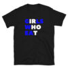 Dani Speegle GIRLS WHO EAT (in white and blue letters) Unisex T-Shirt