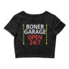 BONER GARAGE OPEN 24/7 Black Crop Top