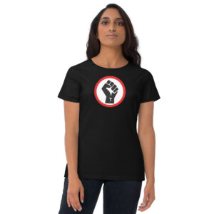 BLACK POWER - BLACK FIST Women's T-Shirt