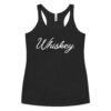 WHISKEY Women's Racerback Tank