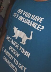 Pet Insurance shirt