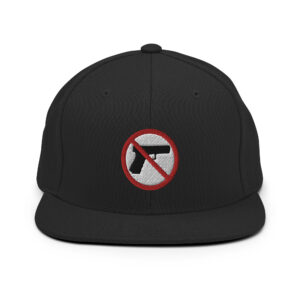 NO GUN SYMBOL - Anti-Gun Embroidered Flat Brim Hat