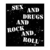 Rick James SEX AND DRUGS AND ROCK AND ROLL Sticker