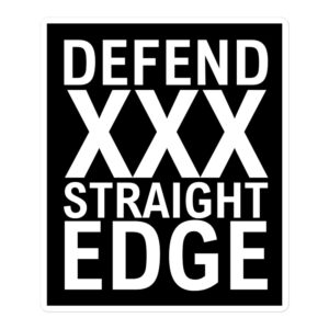 DEFEND XXX STRAIGHT EDGE Sticker