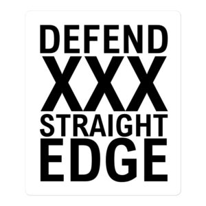 DEFEND XXX STRAIGHT EDGE Sticker (White)
