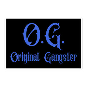 O.G. Original Gangster (in royal blue letters) sticker