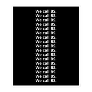 We call BS sticker