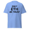 Only ETH We Trust Vitalik Buterin T-Shirt