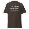 YOU READ THIS T-SHIRT That's enough social interaction for one day T-Shirt