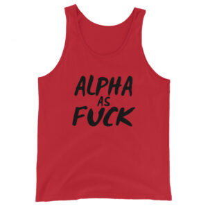 ALPHA as FUCK Tank Top