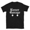 BONER GARAGE + PARKING IN REAR Unisex T-Shirt (FRONT + BACK)