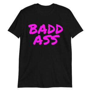 BADD ASS T-Shirt | Badass Billy Gunn