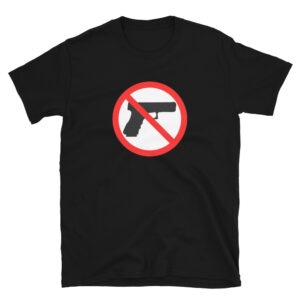 NO GUN SYMBOL - Anti-Gun T-Shirt