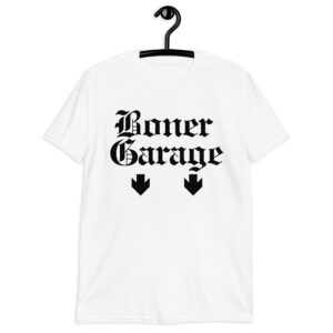 BONER GARAGE Unisex T-Shirt | Goth Lettering