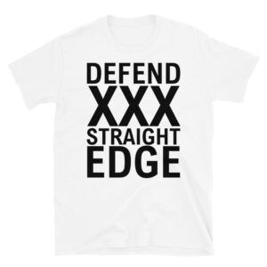 DEFEND XXX STRAIGHT EDGE White T-Shirt