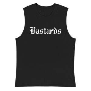 BASTARDS Muscle Shirt