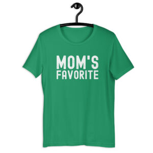 MOM'S FAVORITE (distressed) T-Shirt