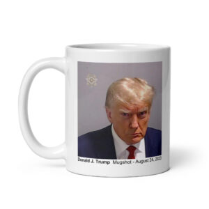 DONALD J. TRUMP MUGSHOT Mug | Commemorative